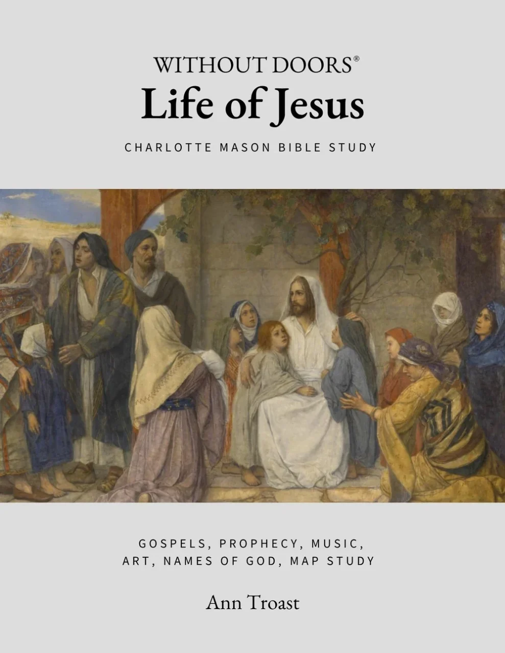 Without Doors: Life of Jesus
